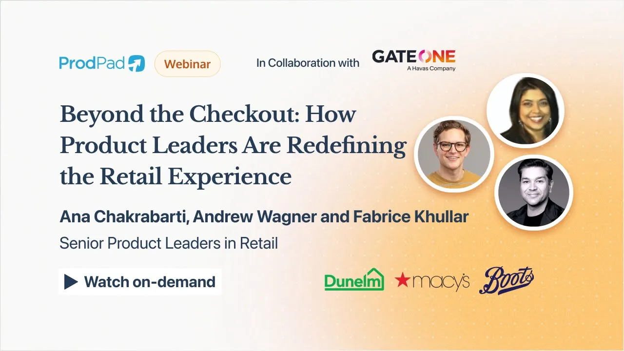 Beyond the Checkout: How Product Leaders are Redefining the Retail Experience