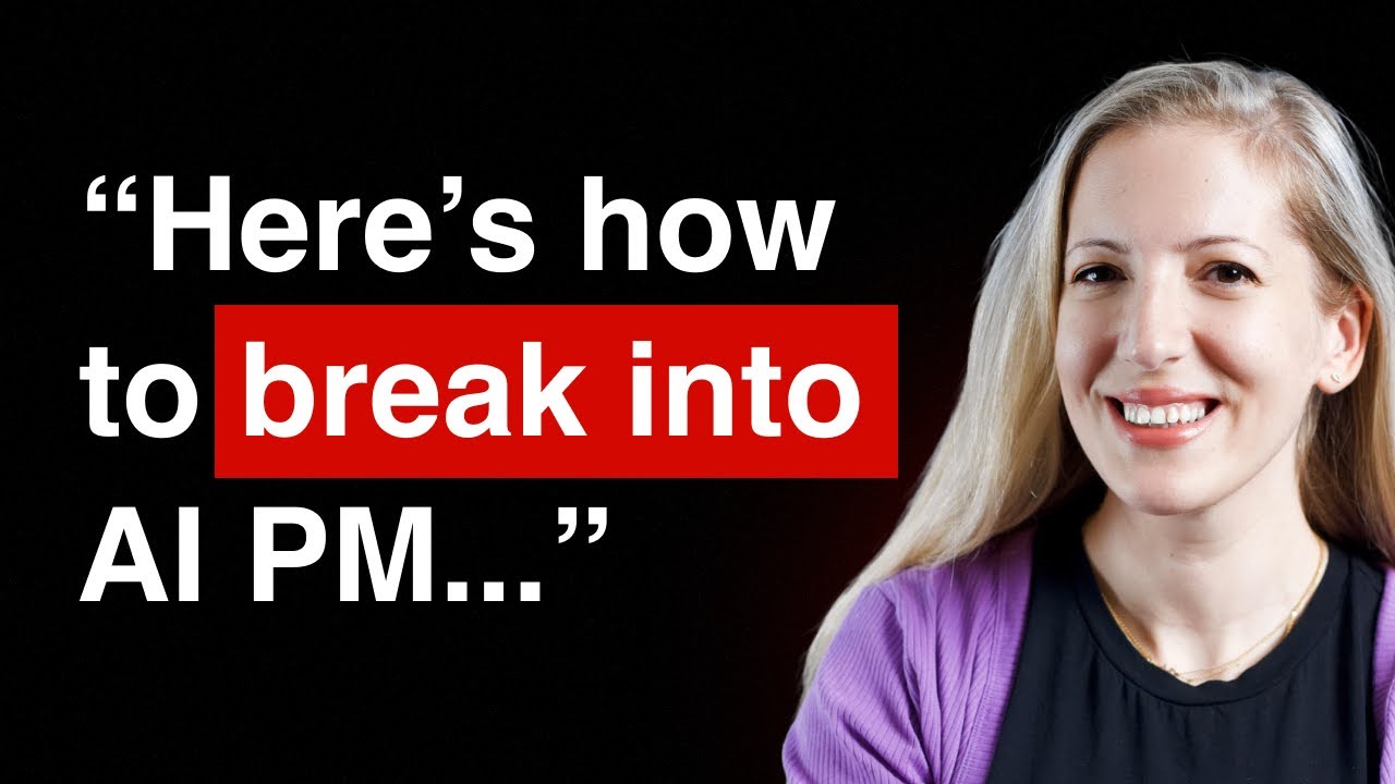 How to Break into AI PM from Google AI Product Leader | Marily Nika (Google)