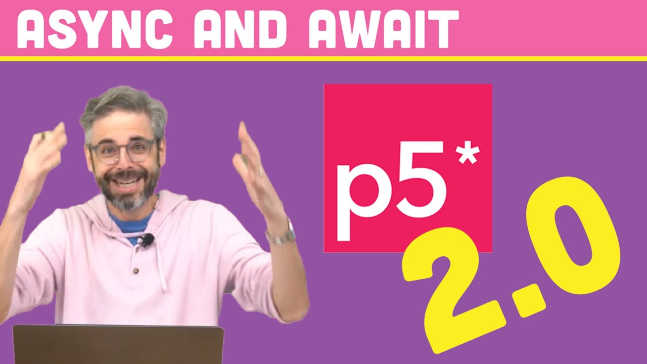 What's new in p5.js 2!