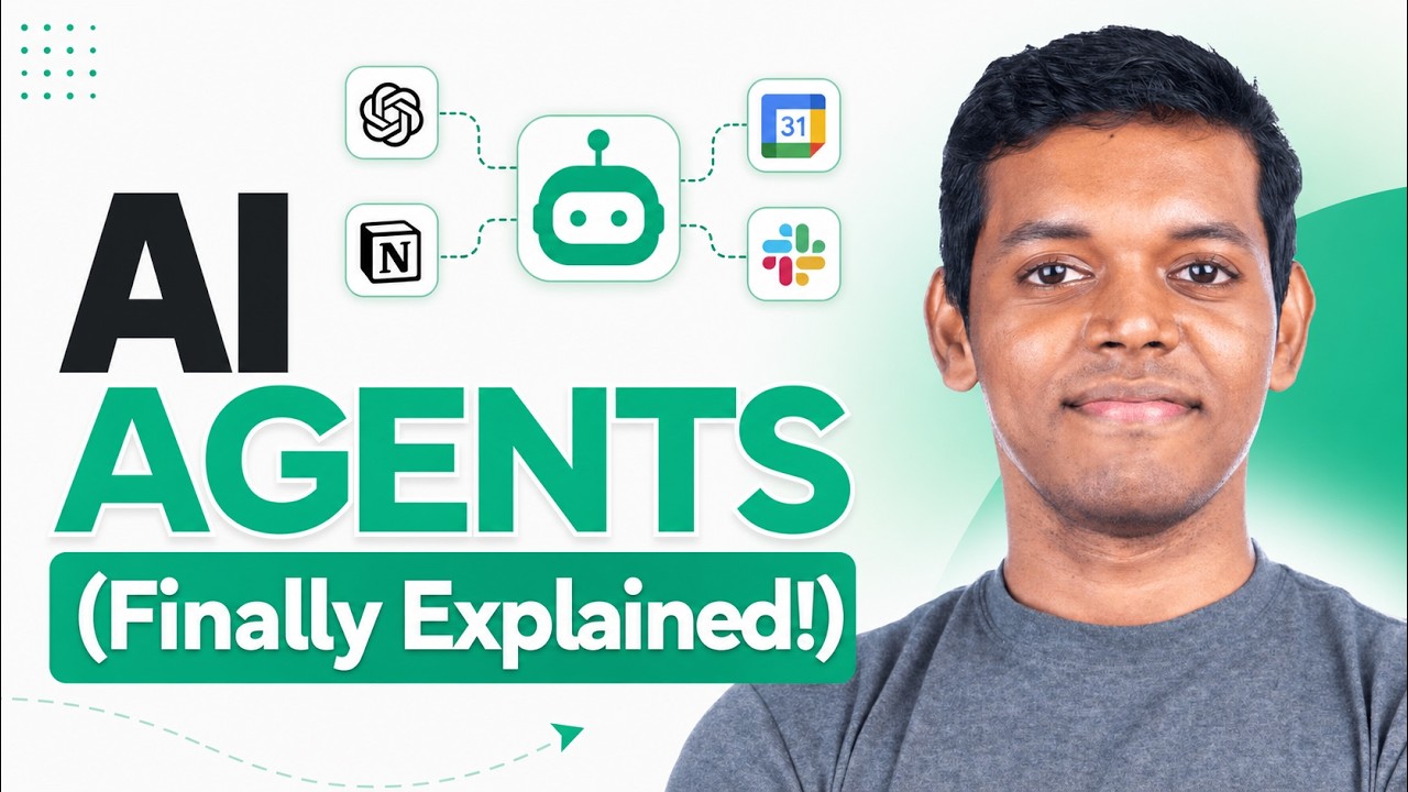AI Agents, Clearly Explained