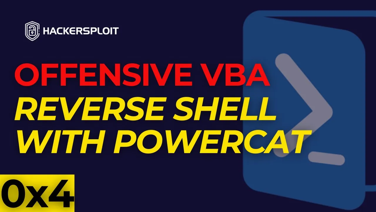 Offensive VBA 0x4 - Reverse Shell Macro with Powercat