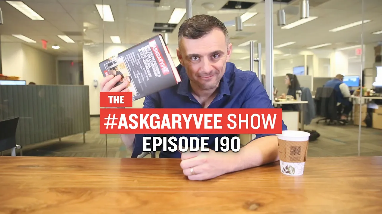 #AskGaryVee Episode 190: The #AskGaryVee Book Launch