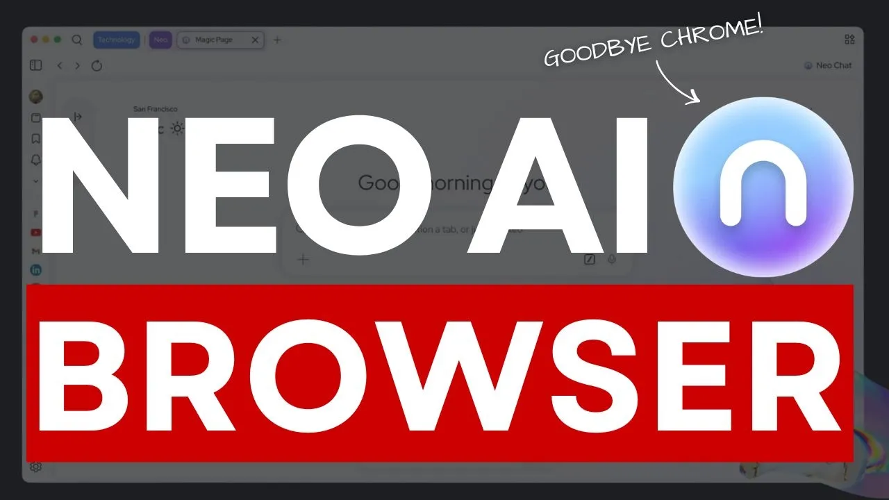 Neo: The AI Browser That Can DO ANYTHING & Replace Chrome Forever!