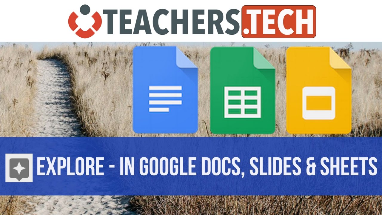 Explore in Docs, Sheets and Slides