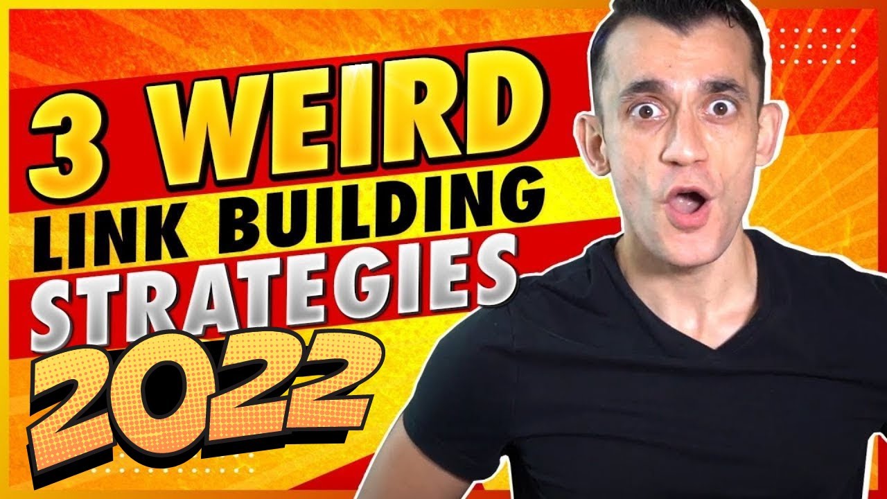 Backlinks 2022: 3 WEIRD Link Building Strategies 2022 || Great Way To Get  Backlinks