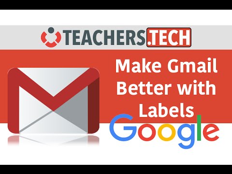 How to use Labels in Gmail