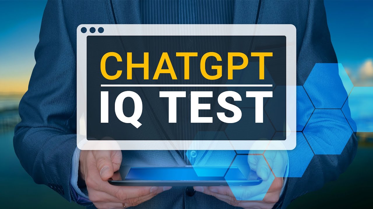 OpenAI’s ChatGPT Took An IQ Test!