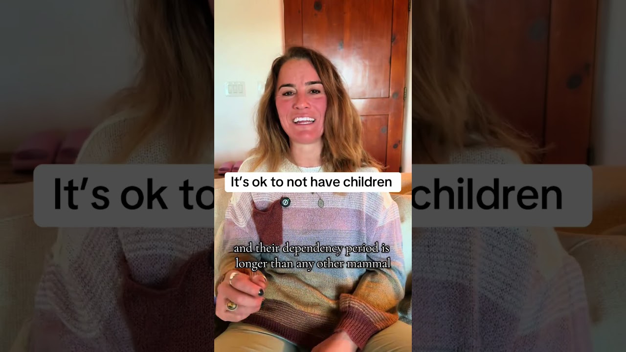 It's okay to not want children