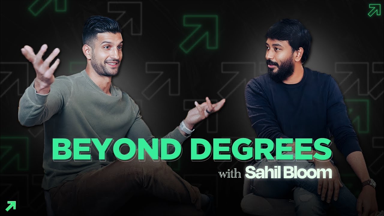 Building a Career out of Social Leverage | Sahil Bloom at GrowthSchool HQ | Beyond Degrees #01
