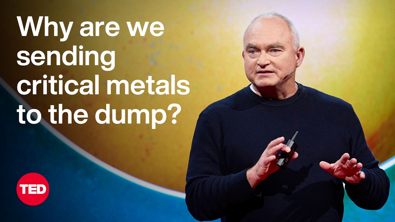Why Are We Sending Critical Metals to the Dump? | Jeff More | TED
