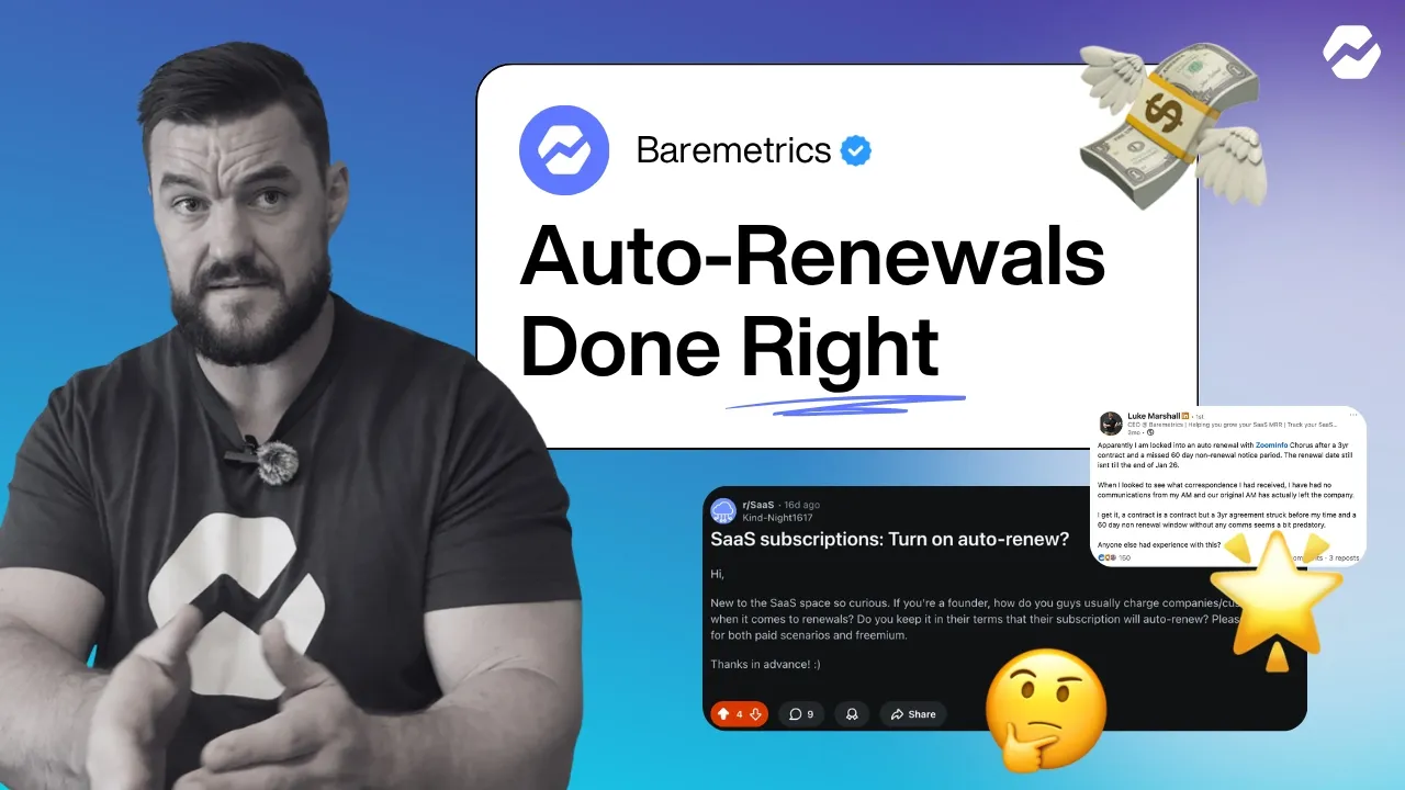 Auto Renewals in SaaS: What Goes Wrong
