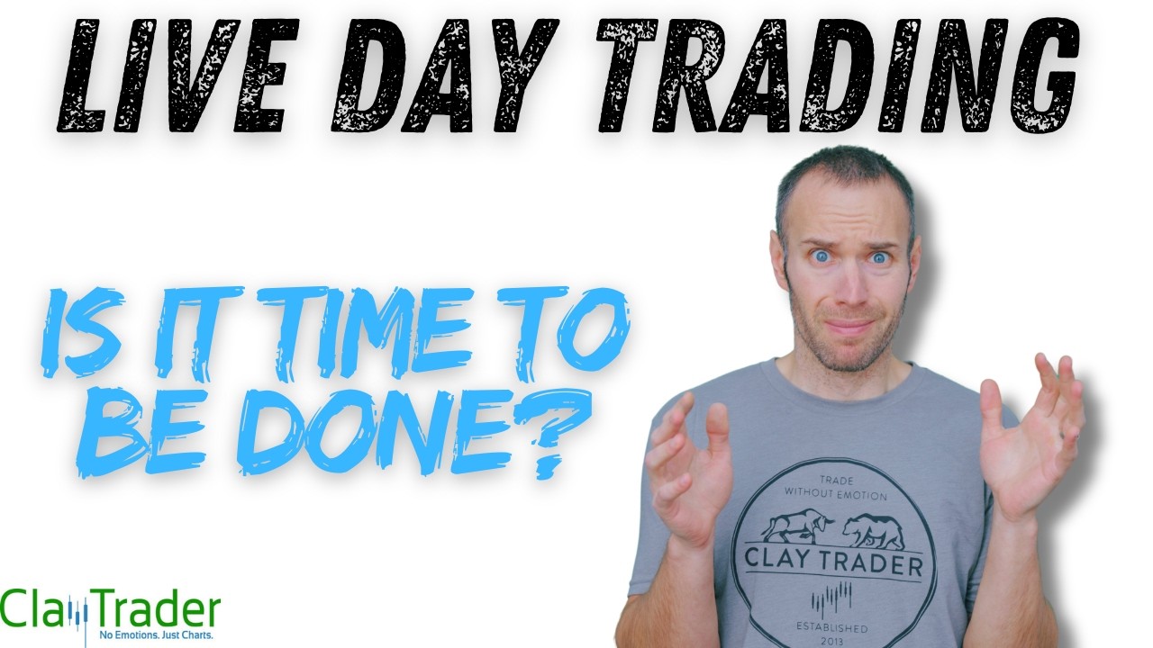 [LIVE] Day Trading | Know When to Be Done...