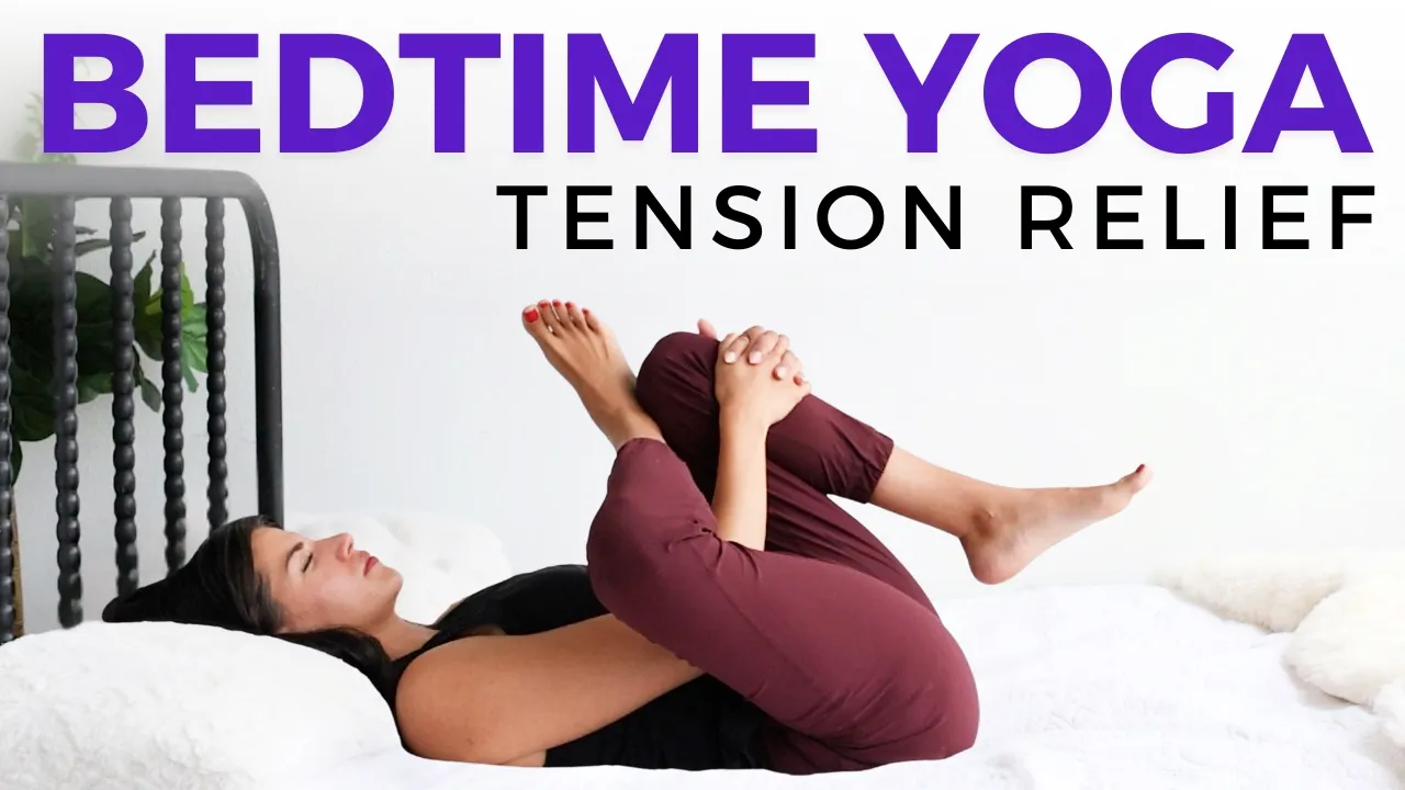 15 min Bedtime Yoga in Bed for Better Sleep | Tension relief to fall asleep