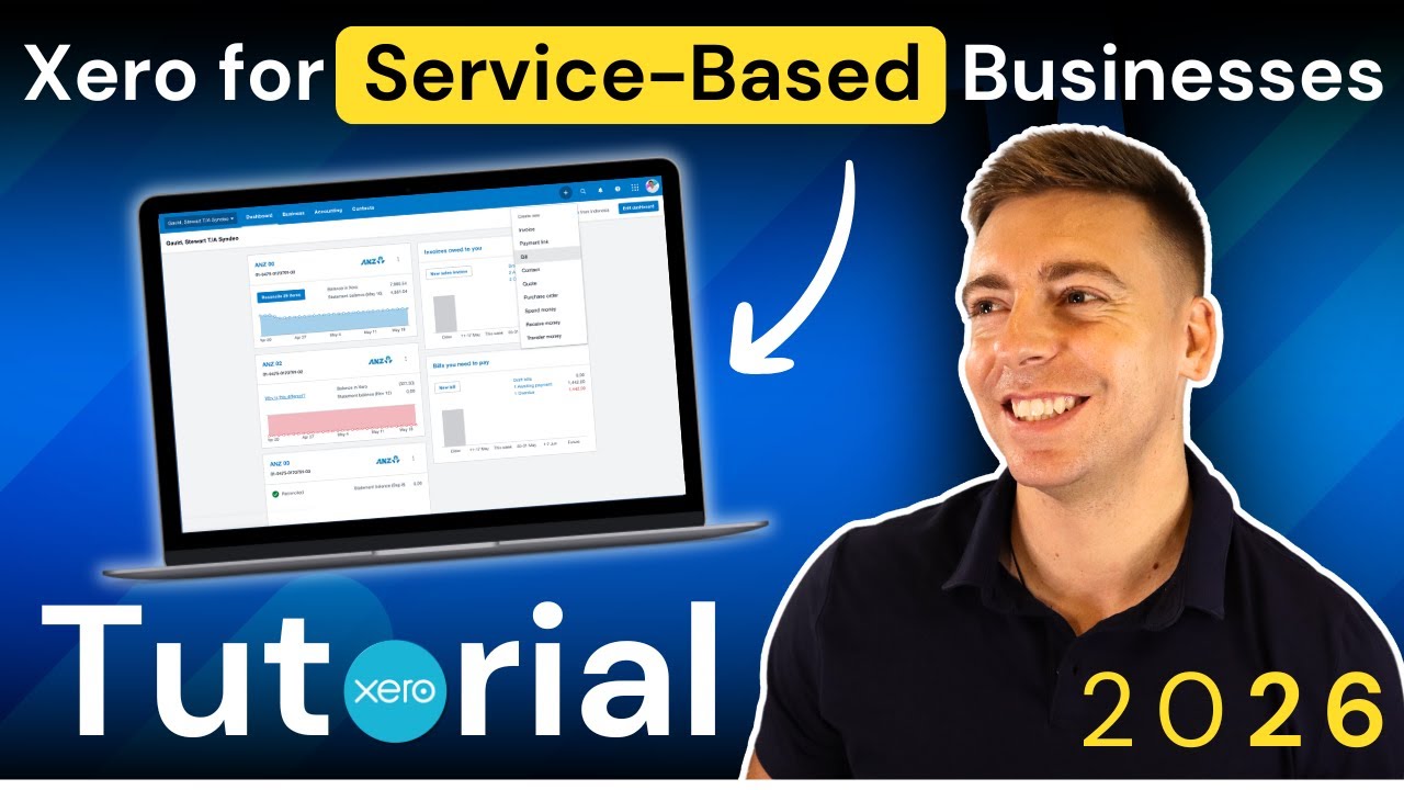 Xero Accounting Tutorial for Service-based Businesses (2026)