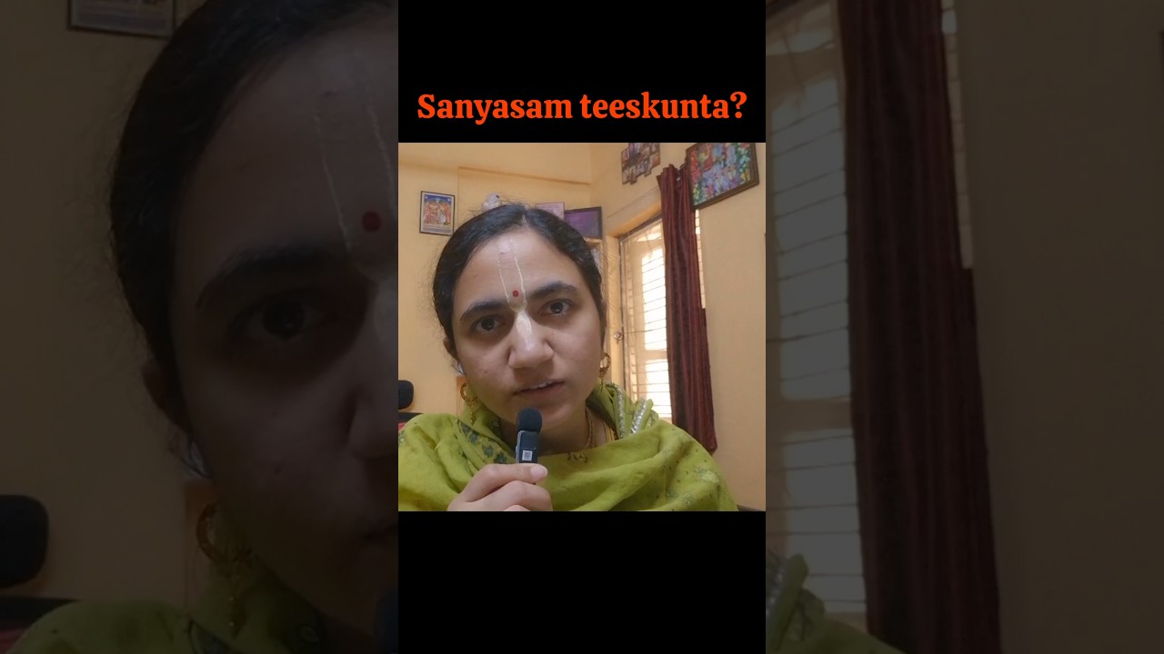 Sanyasam teeskunta? 🥲[Krishna, Bhagavad Gita, God, sanyasa, India, Sanatana Dharma, Bhakti, karma]