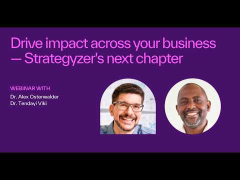 Drive impact across your business - Strategyzer's next chapter