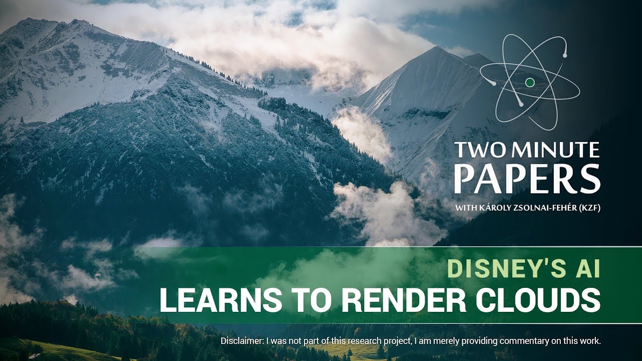 Disney's AI Learns To Render Clouds | Two Minute Papers #204