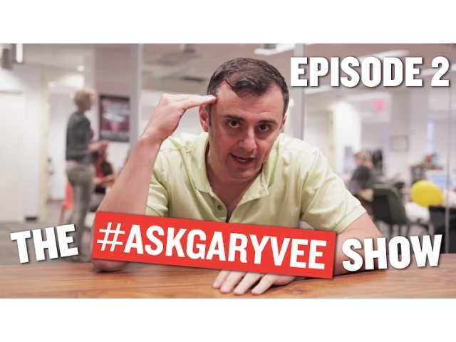 #AskGaryVee Episode 2: Tools, Sheep, and Rihanna