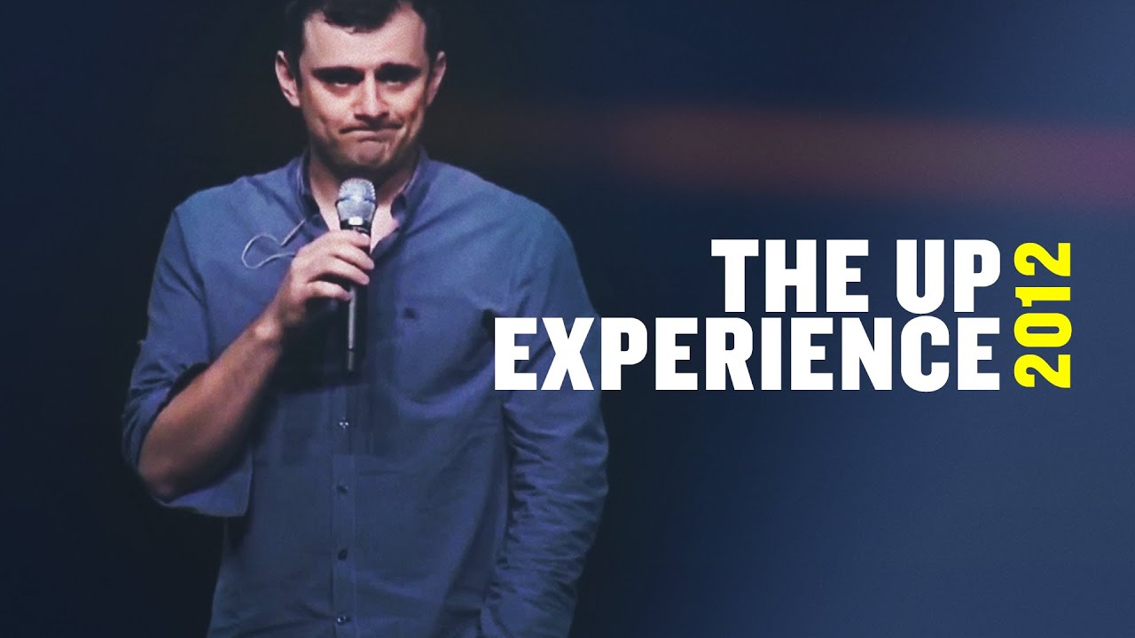 The Up Experience:Gary Vaynerchuk  | 2012