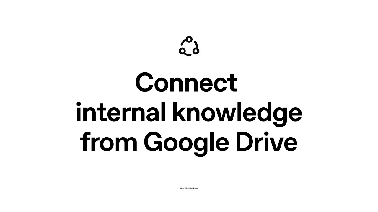 Connect internal knowledge from Google Drive