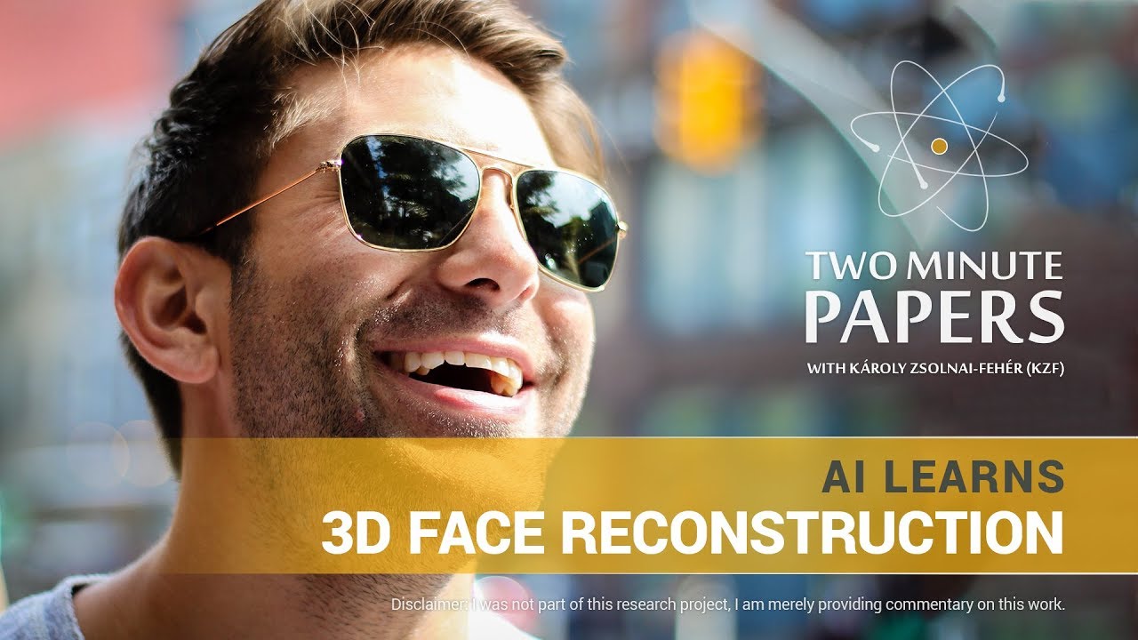 AI Learns 3D Face Reconstruction | Two Minute Papers #198