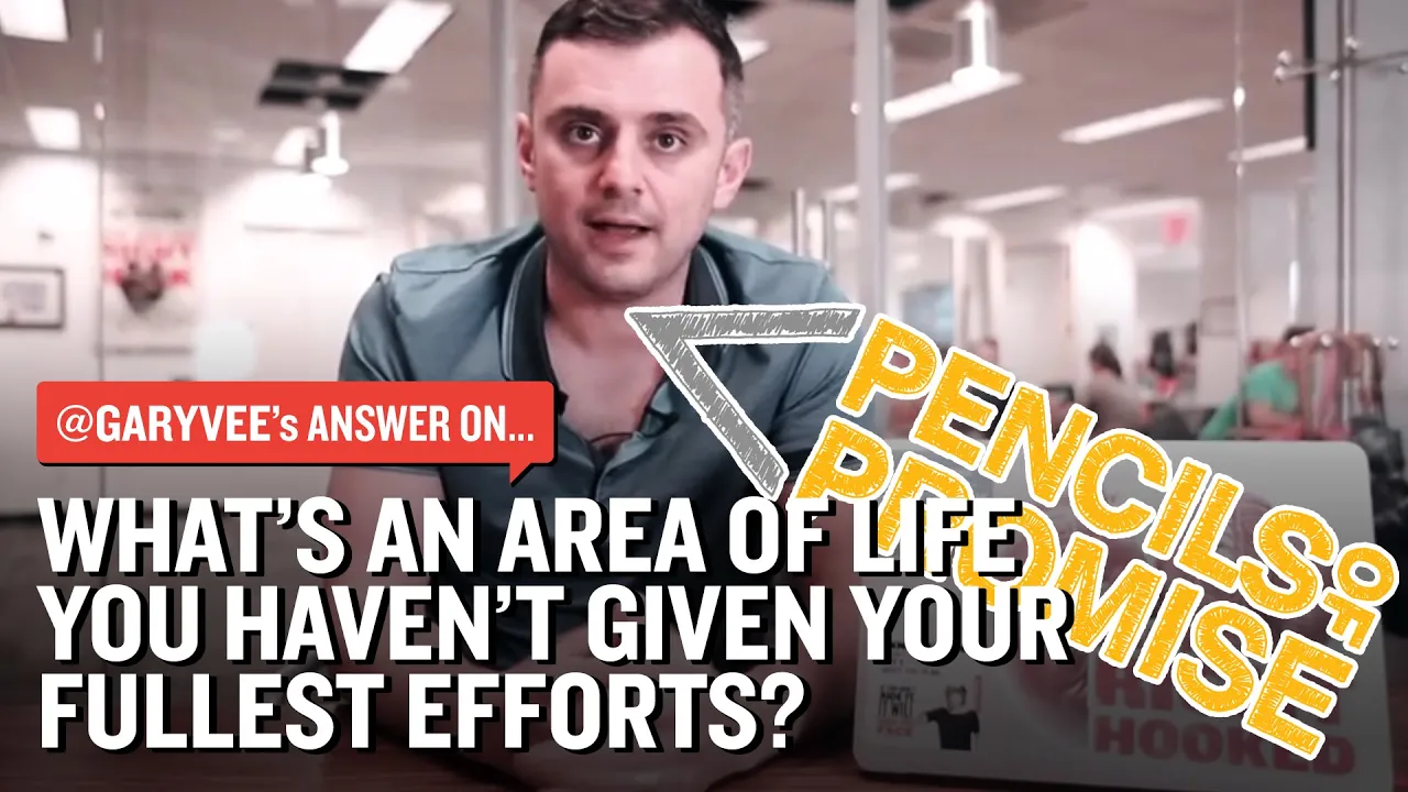 What's an Area of Life You Haven't Given Your Fullest Efforts?