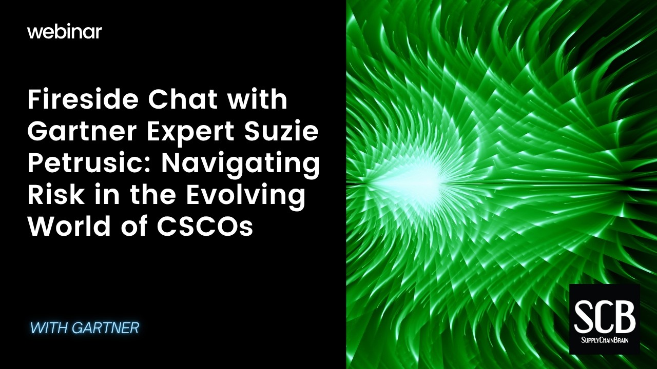 Fireside Chat with Gartner Expert Suzie Petrusic: Navigating Risk in the Evolving World of CSCOs