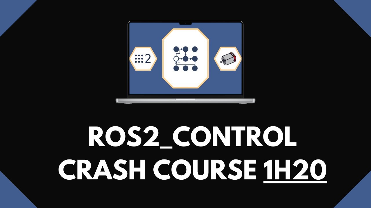 ros2_control with ROS2 [1h20 Crash Course]