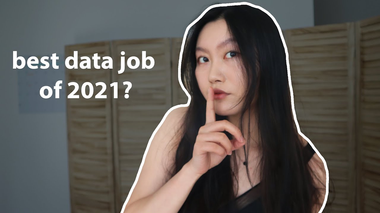 the most underrated data job in 2021