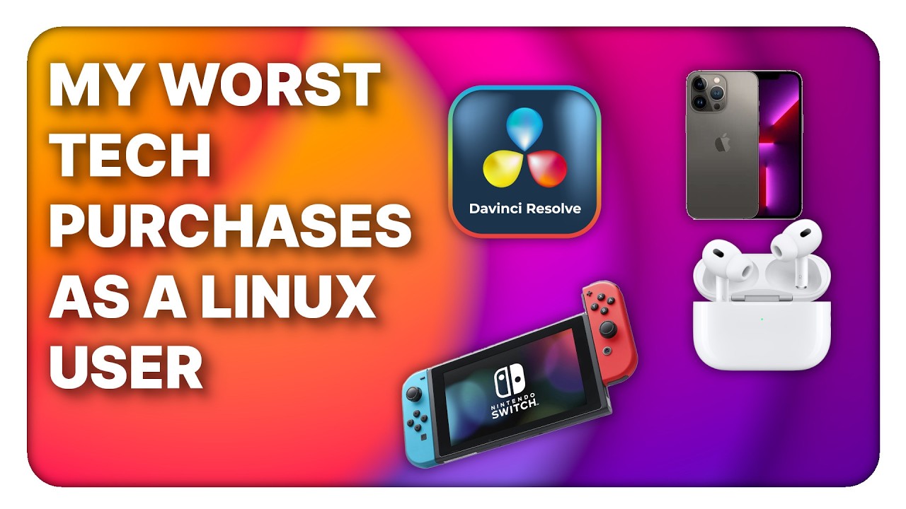 My Worst tech decisions as a Linux user (and in general): hardware & software !