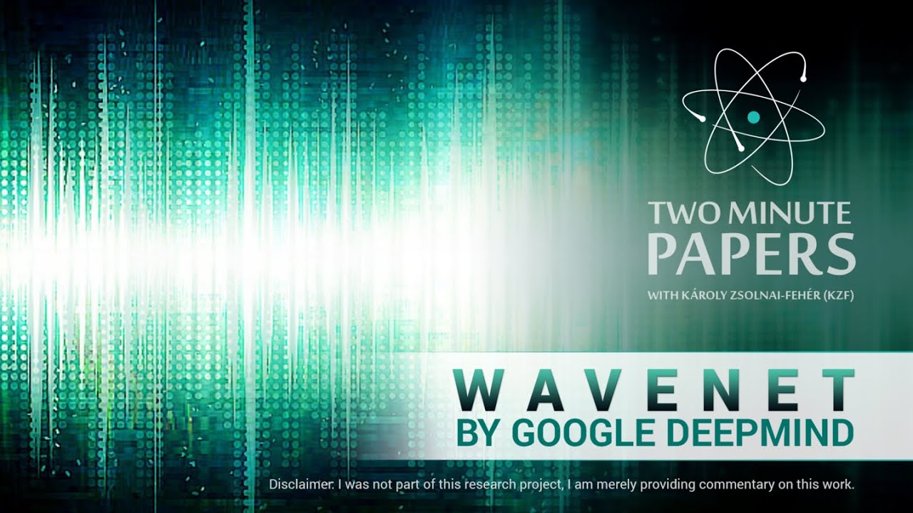WaveNet by Google DeepMind | Two Minute Papers #93