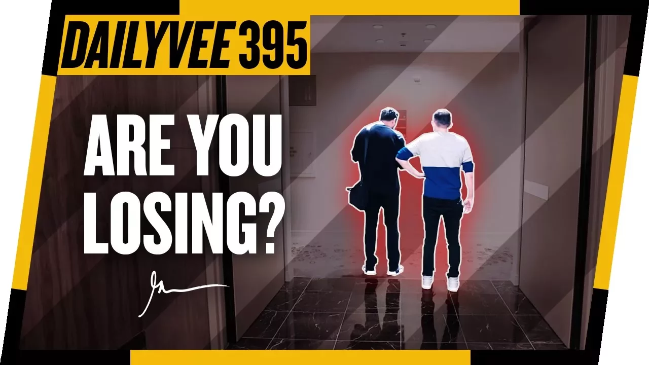 This Is Where Everybody Starts Losing… Are You Here Too? | DailyVee 395