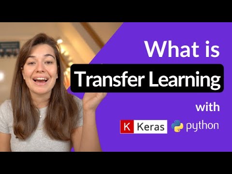 What is Transfer Learning? | With code in Keras