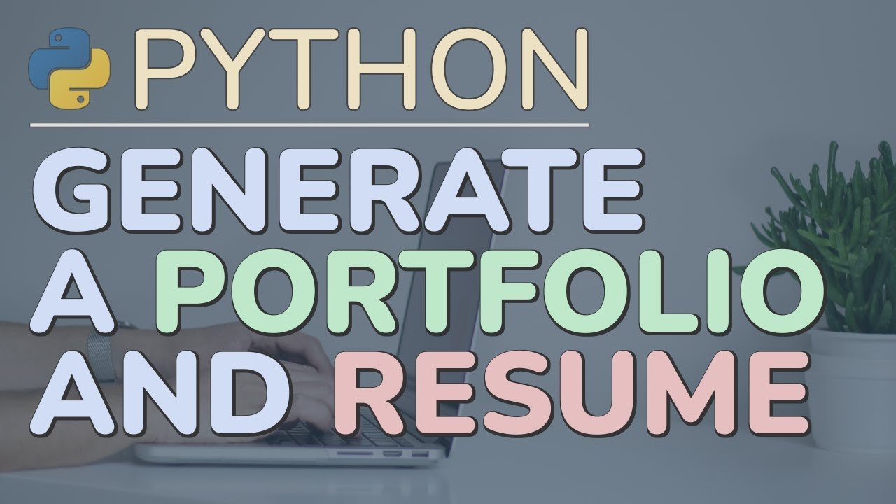 Python Tutorial: Generate a Web Portfolio and Resume from One JSON File