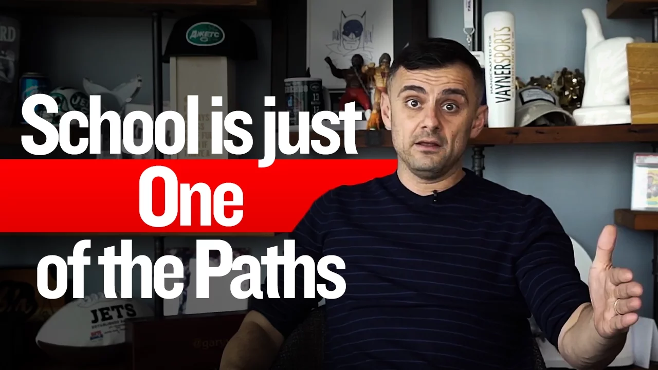 School Is Just One Of The Paths
