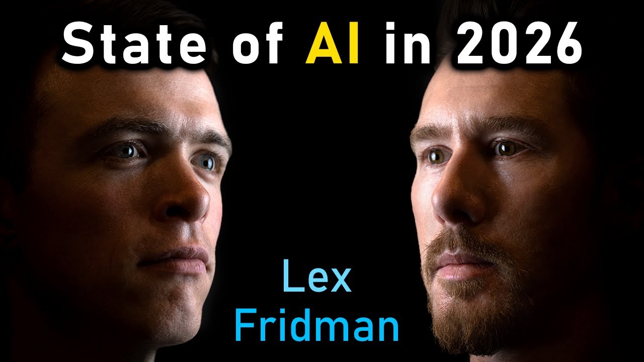 State of AI in 2026: LLMs, Coding, Scaling Laws, China, Agents, GPUs, AGI | Lex Fridman Podcast #490