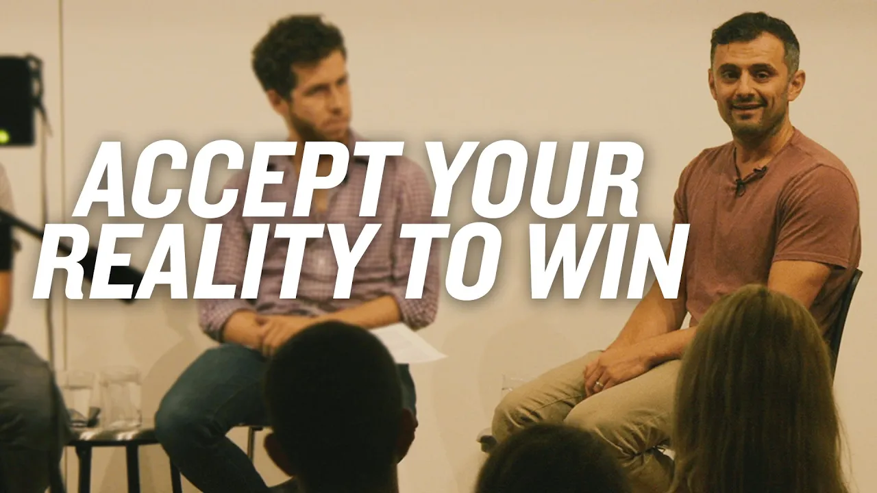 Accept Your Reality to Win