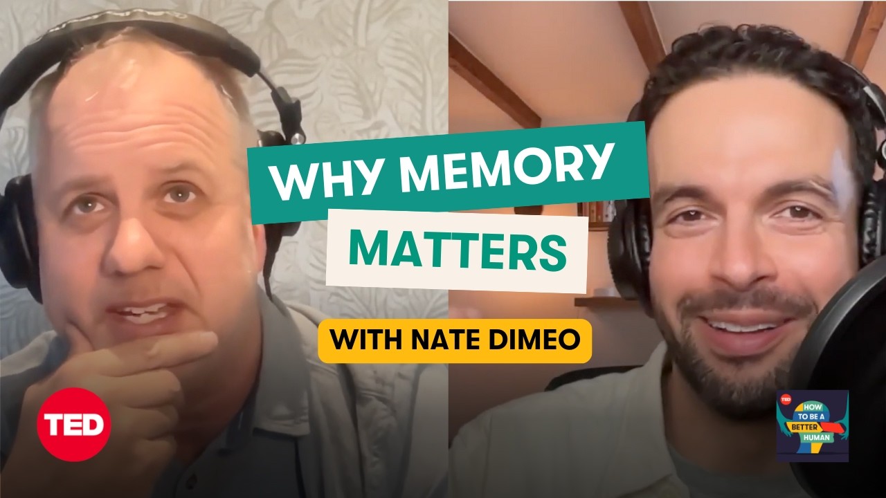 What the Past can Teach Us (w/ Nate DiMeo) | How to Be a Better Human | TED