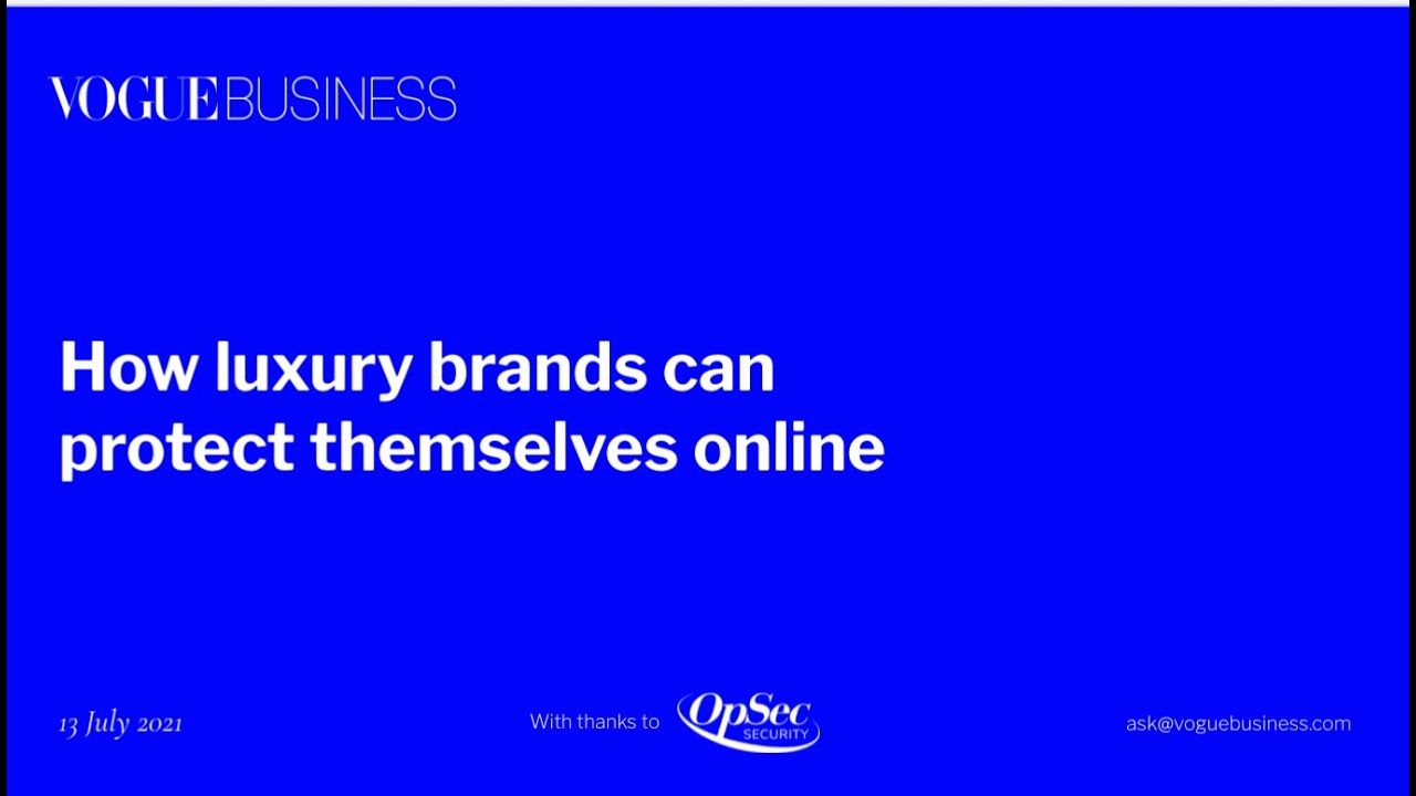 How luxury brands can protect themselves online