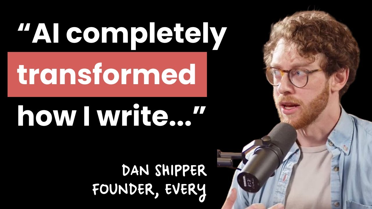 How Top Experts Use AI to Write, Code, and Run Their Business | Dan Shipper (Every)