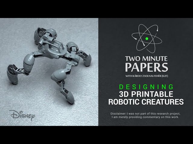 Designing 3D Printable Robotic Creatures | Two Minute Papers #37
