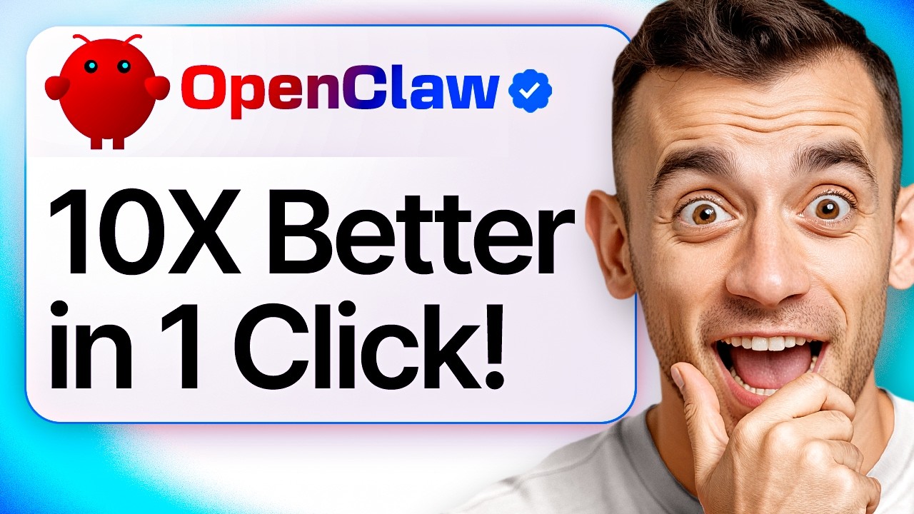 How to Make OpenClaw 10X Better in 1 Click!