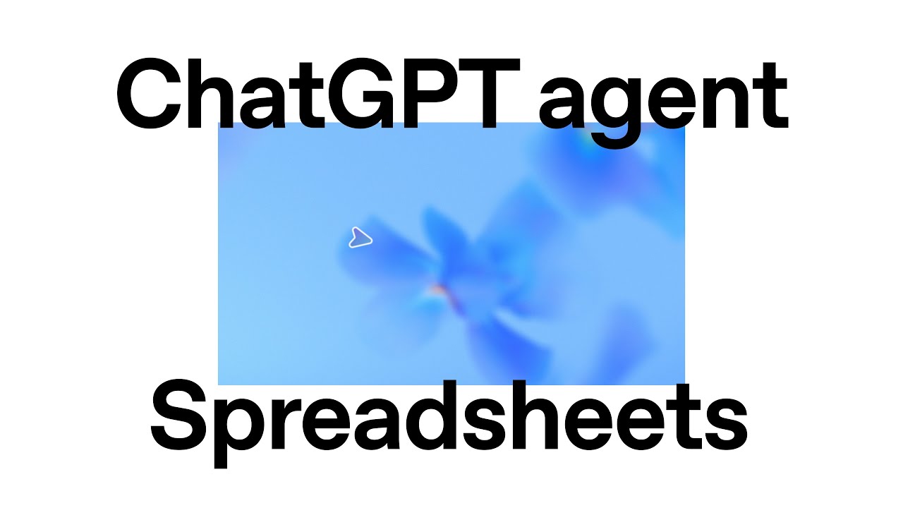 ChatGPT agent Makes Spreadsheets