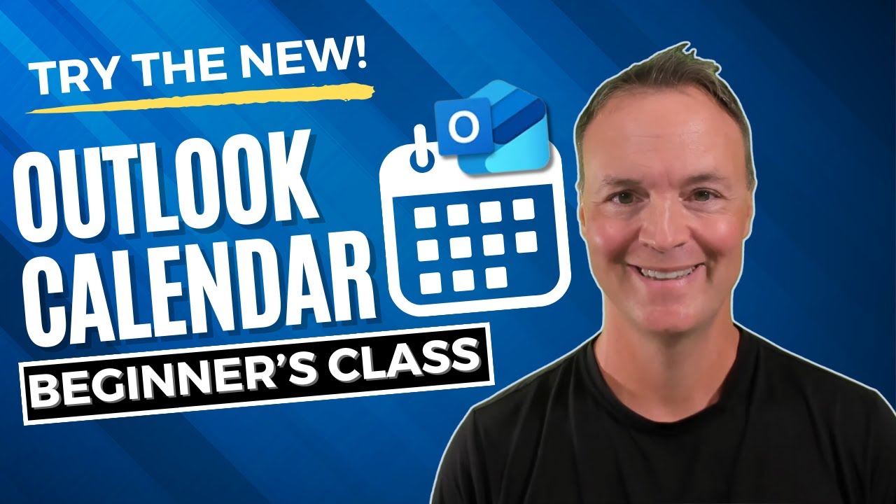 How to use the New Microsoft Outlook Calendar - Beginner's Class
