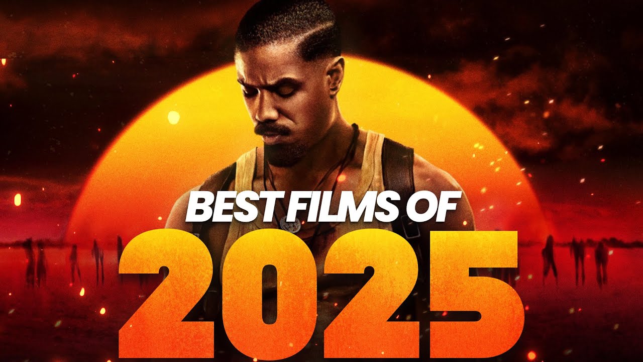 Best Films of 2025