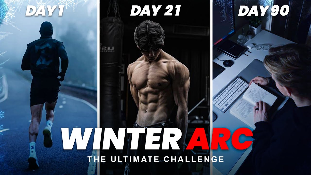 Winter Arc: The Ultimate 90-Day Self-Improvement Challenge