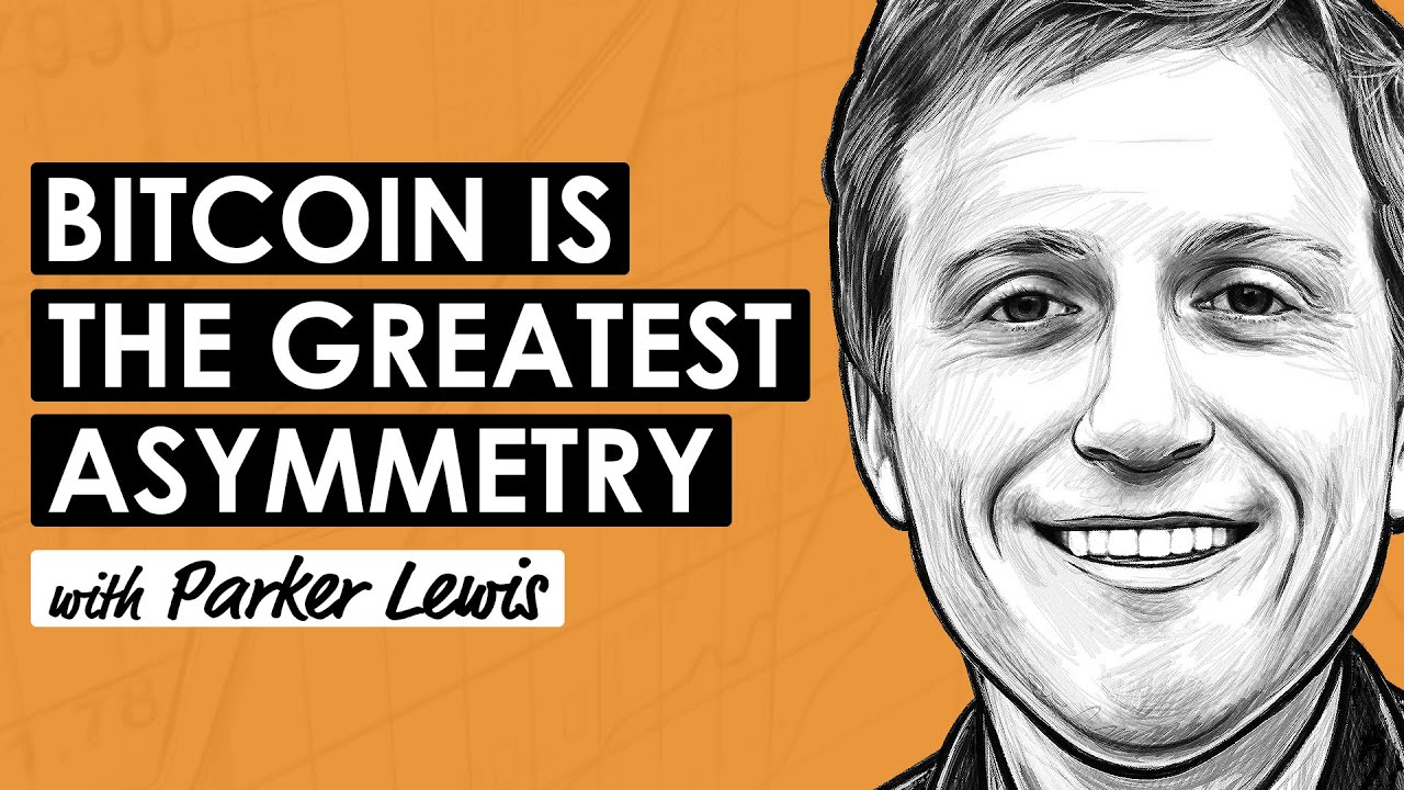 Clarity Act, Bitcoin AI Education, and Payments w/ Parker Lewis (BTC258)