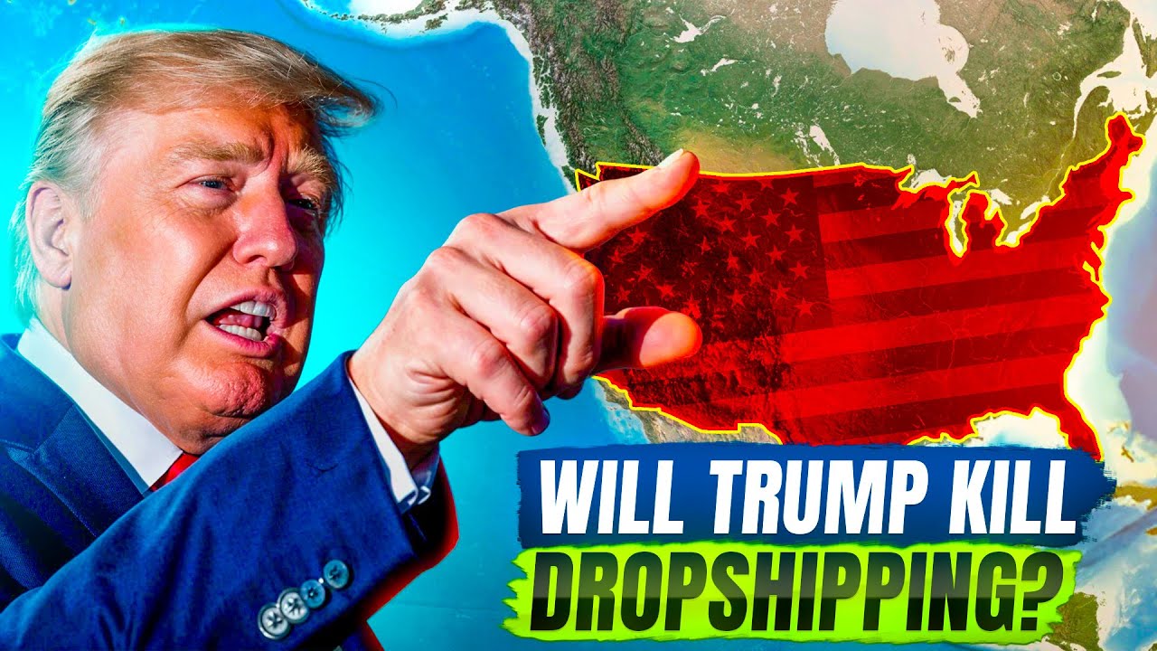Will Trump KILL Dropshipping? 😱