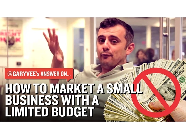 How to Market a Small Business with a Limited Budget