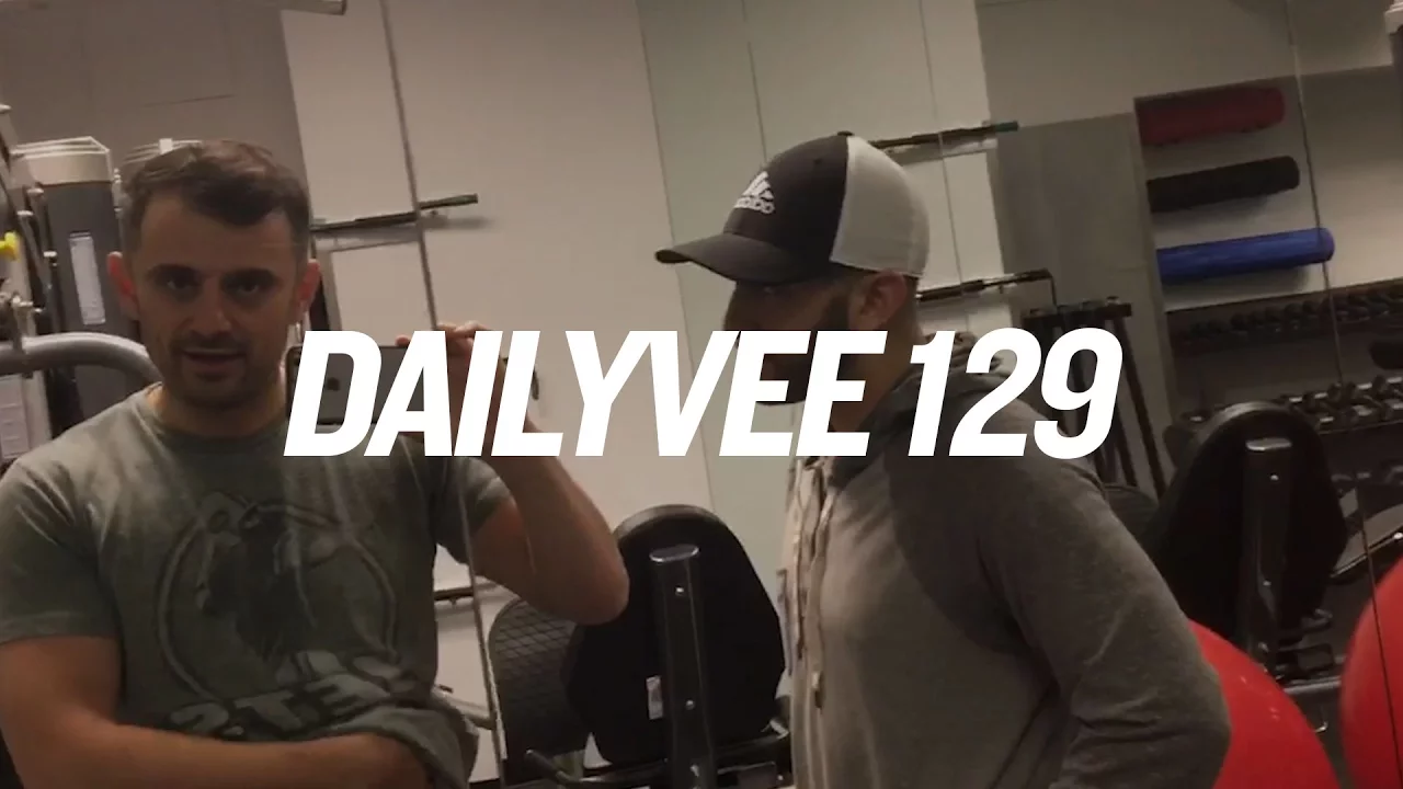 WORKOUT RANT AND A LOOK BACK | DailyVee 129